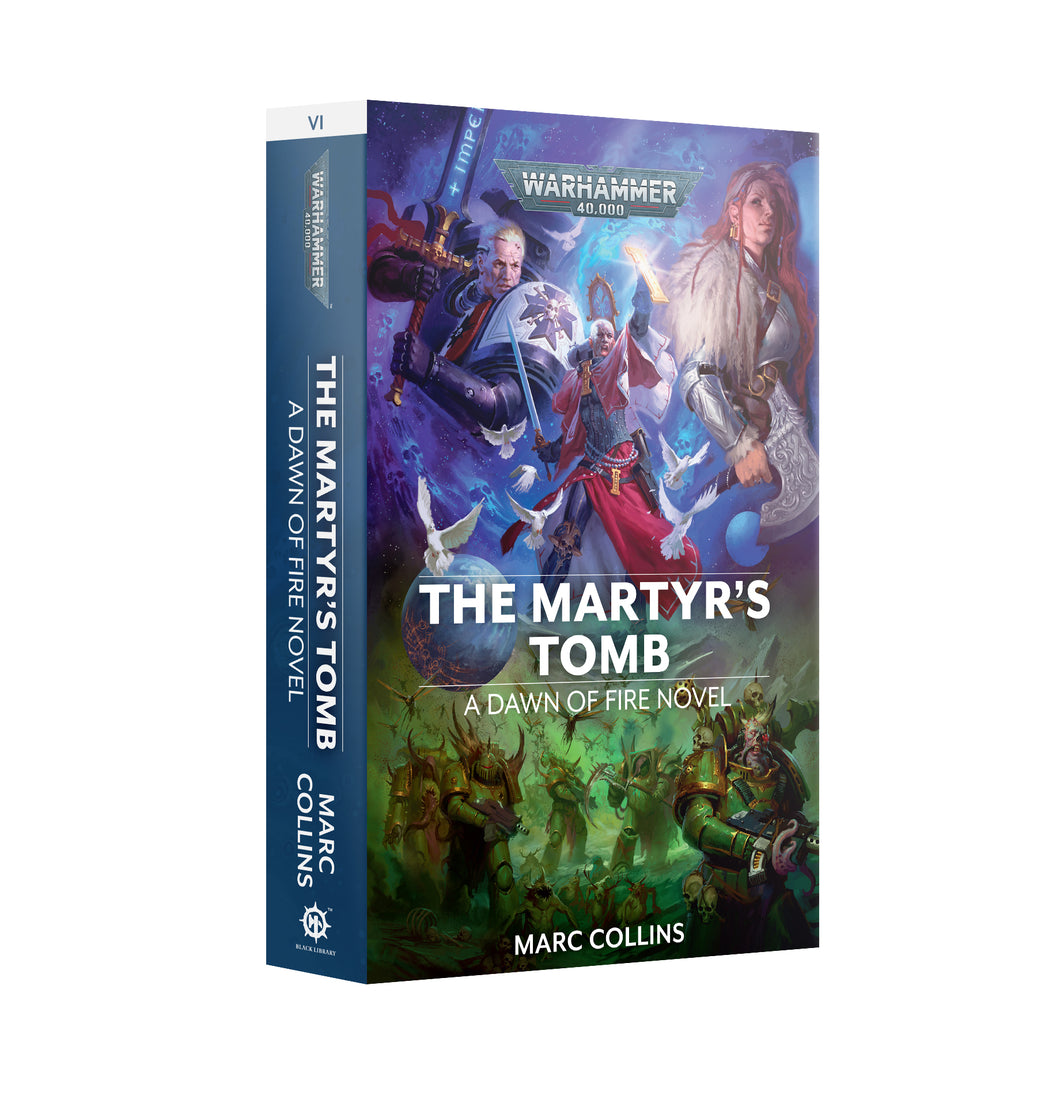 DAWN OF FIRE: THE MARTYR'S TOMB (PB) - Black Library - gw-bl3097