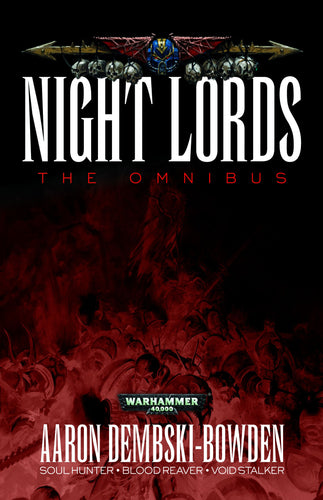 NIGHT LORDS: THE OMNIBUS (PB) - Black Library - gw-bl1050