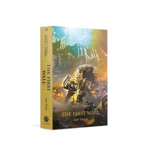 HORUS HERESY: S.O.T: THE FIRST WALL - Black Library - gw-bl2942