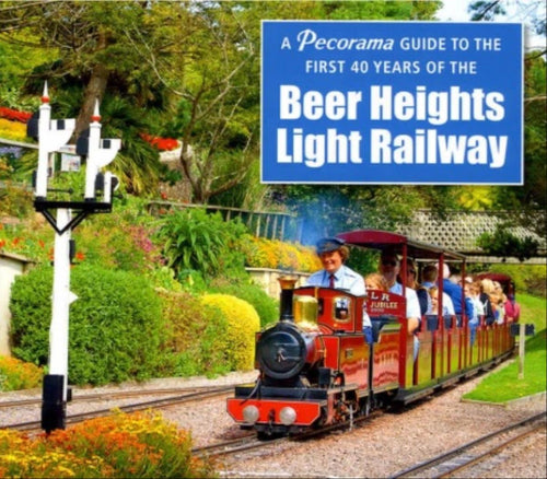 First 40 years of the Beer Hights Railway